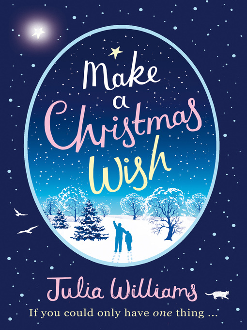 Title details for Make a Christmas Wish by Julia Williams - Available